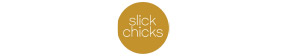 Slick Chicks